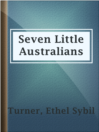 Cover image for Seven Little Australians